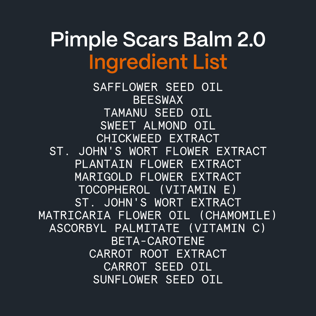 Ingredient list graphic for the Pimple Scars Balm 2.0 in the Acne Killer System